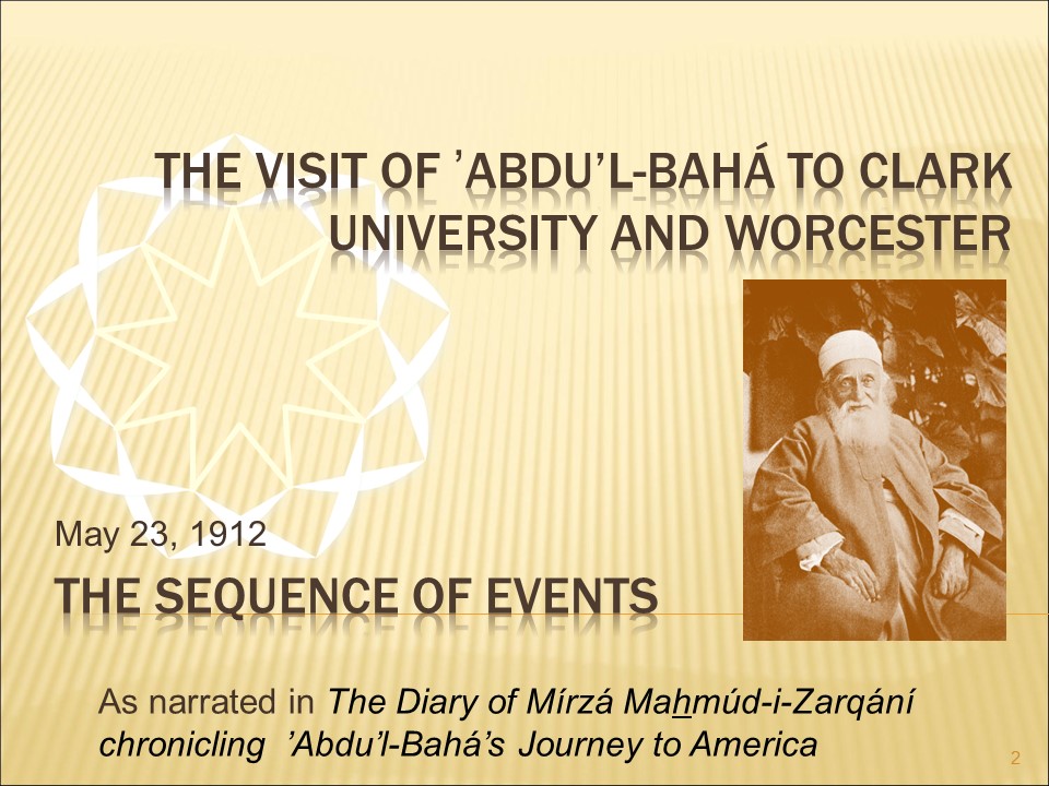 visit of ’Abdu’l-Bahá to Clark University